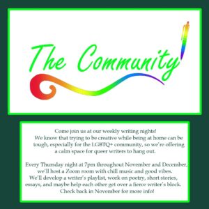 Join us for our LGBTQ writing nights, Thursdays this November.