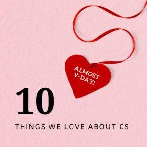Blog post cover with red heart that says ten things we love about CS