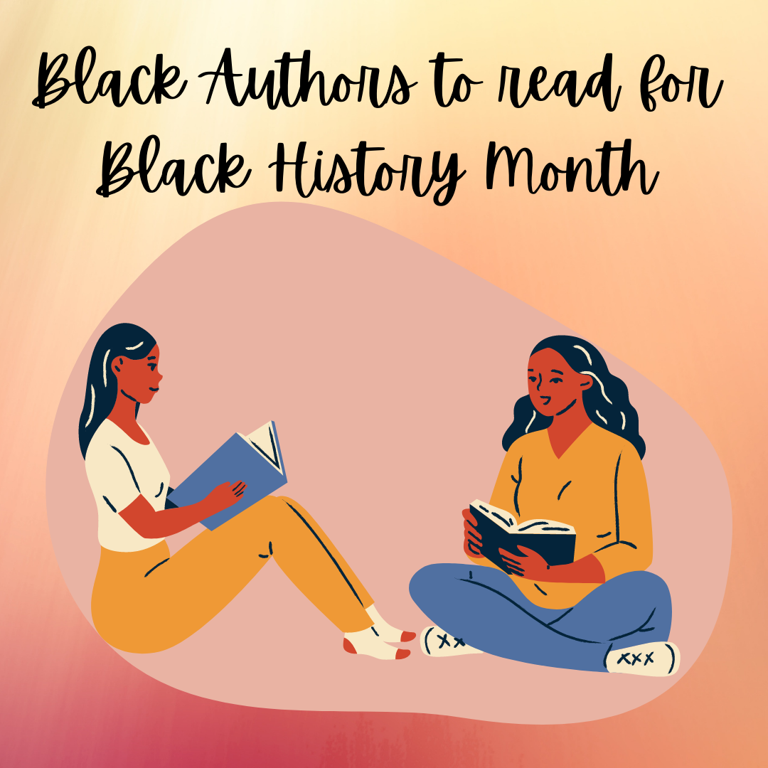 Read more about the article Black Authors to Read For Black History Month